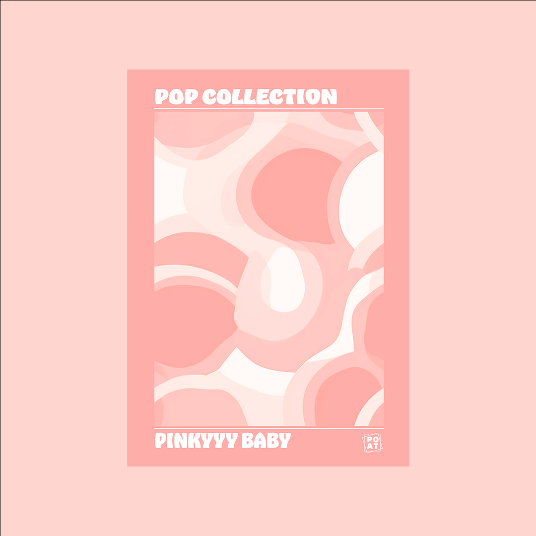 PINKYYY BABY - POP COLLECTION